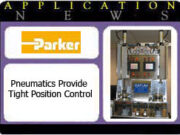 Pneumatics Provide Tight Position Control parker app7